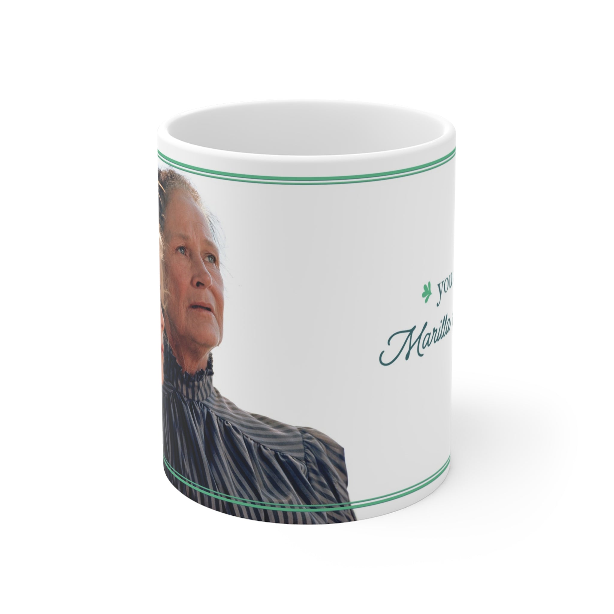 "Marilla to My Anne" Mug