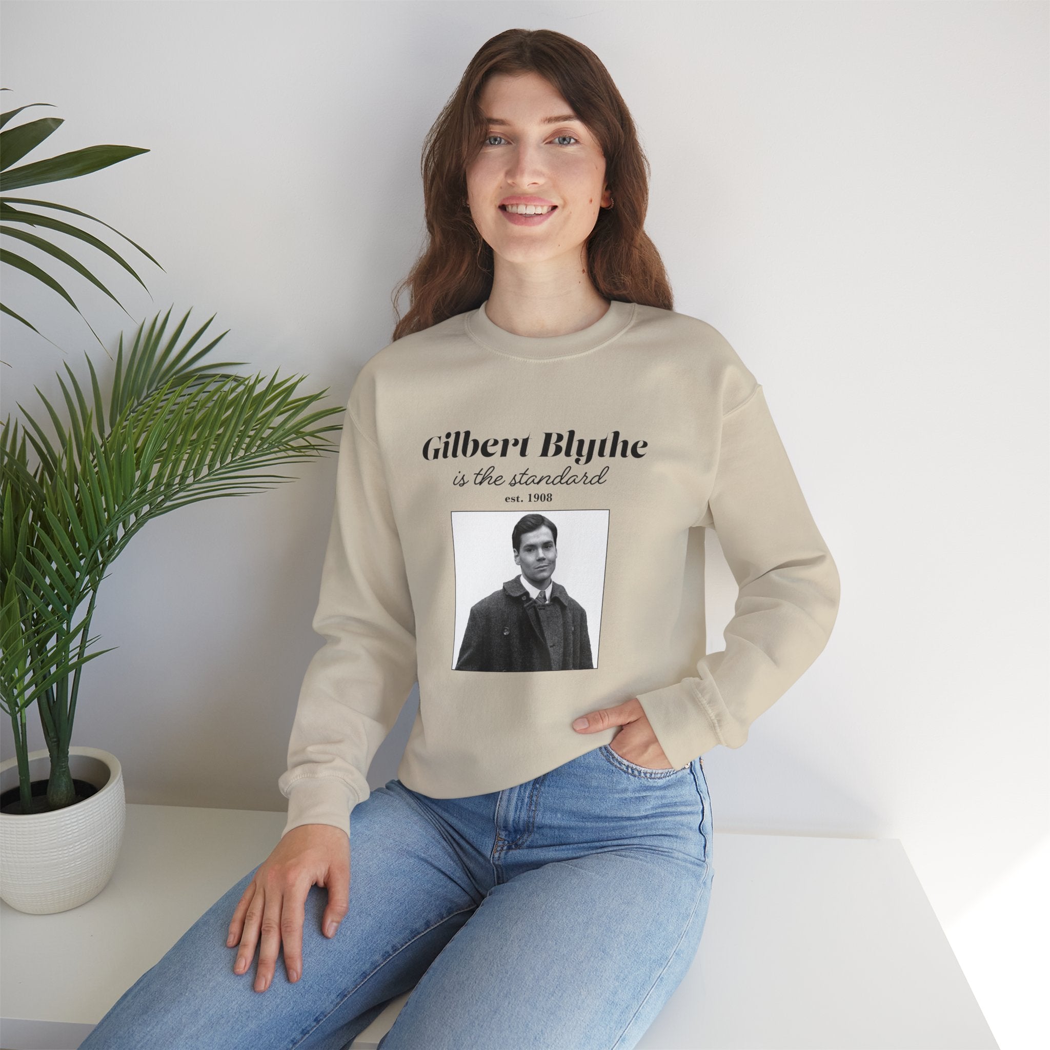 Gilbert Blythe is "the Standard" Sweatshirt