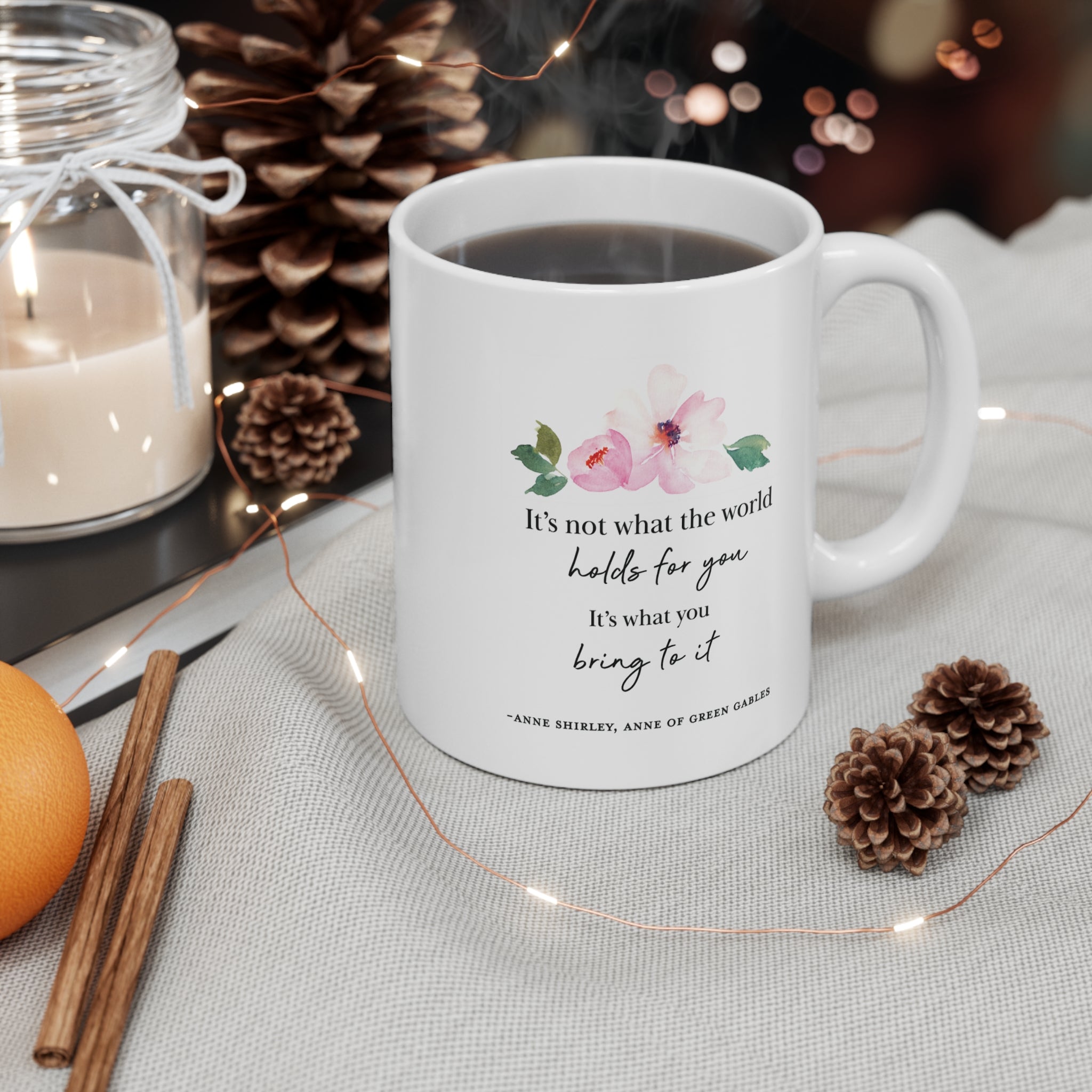 "What The World Holds" Quote Mug