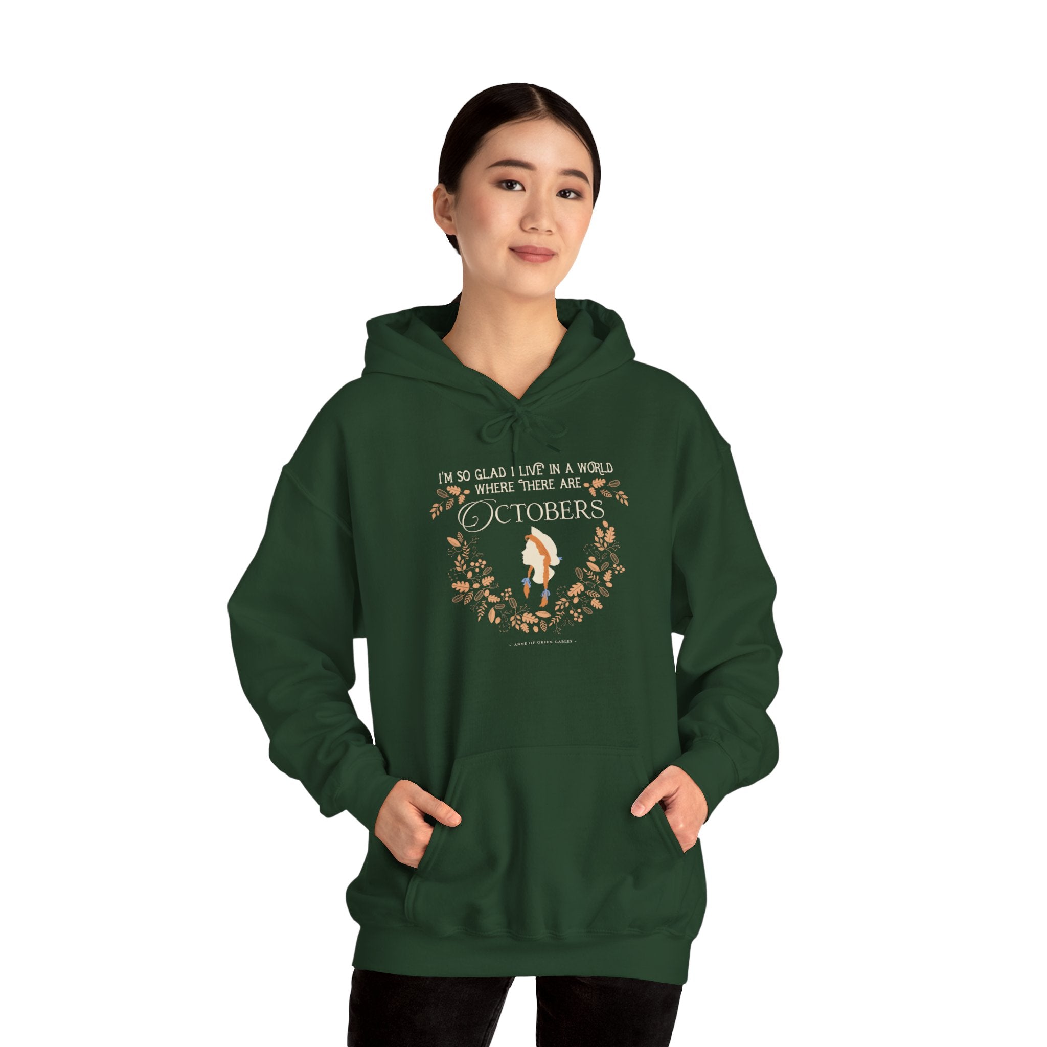 Anne Crest October Quote Hoodie