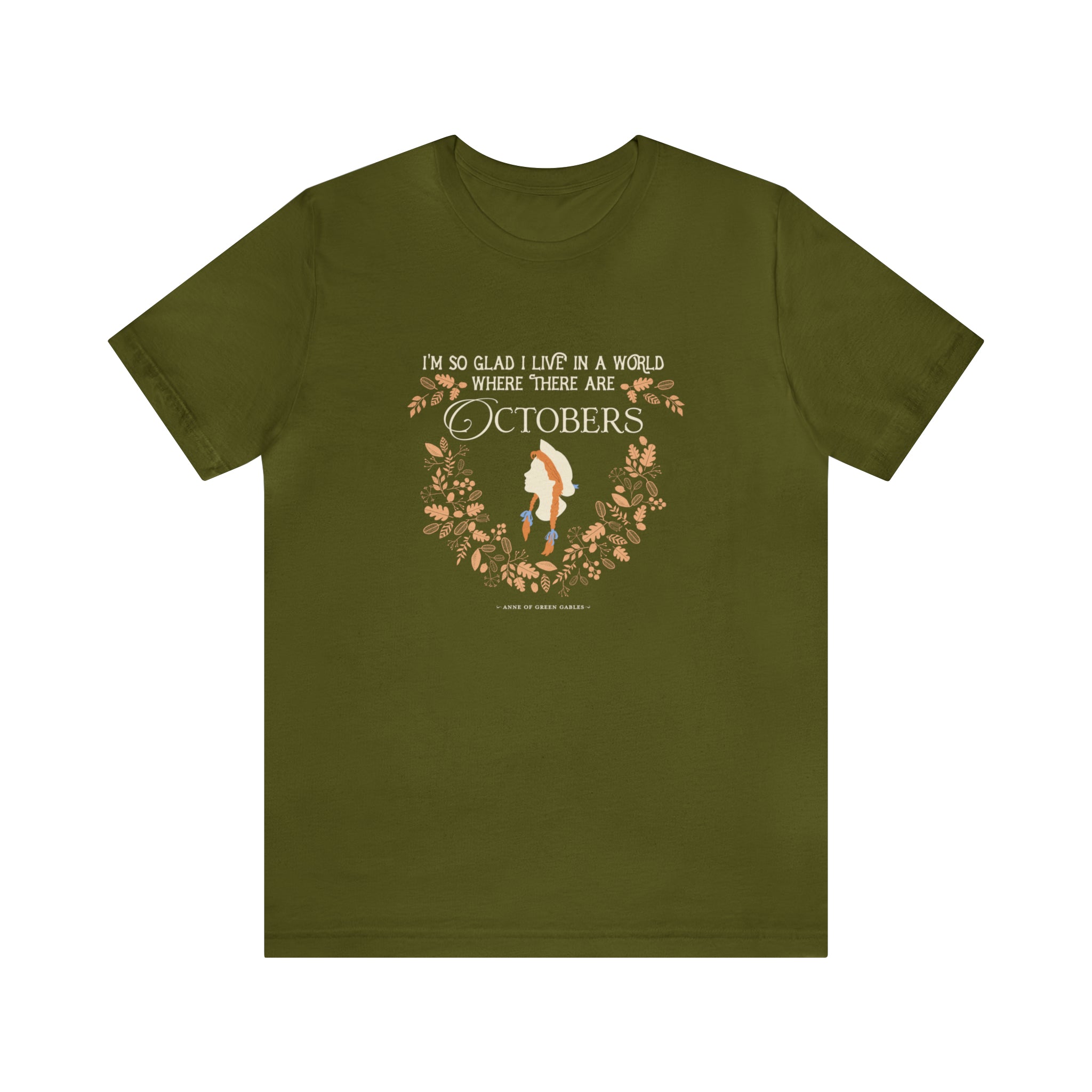 Anne Crest October Quote T-shirt