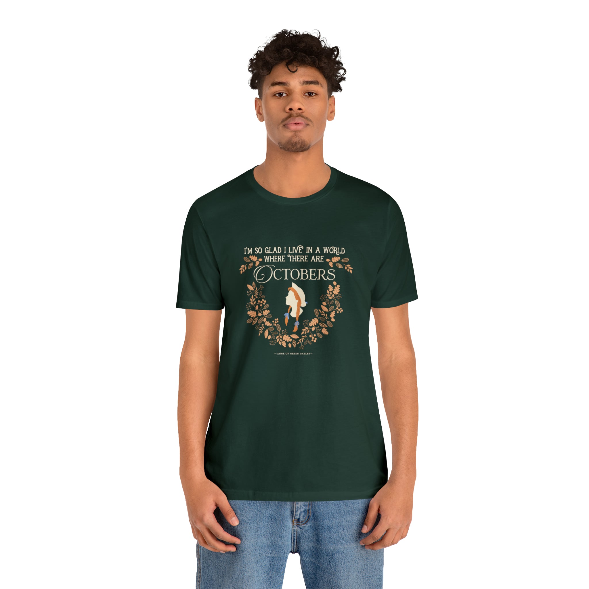 Anne Crest October Quote T-shirt