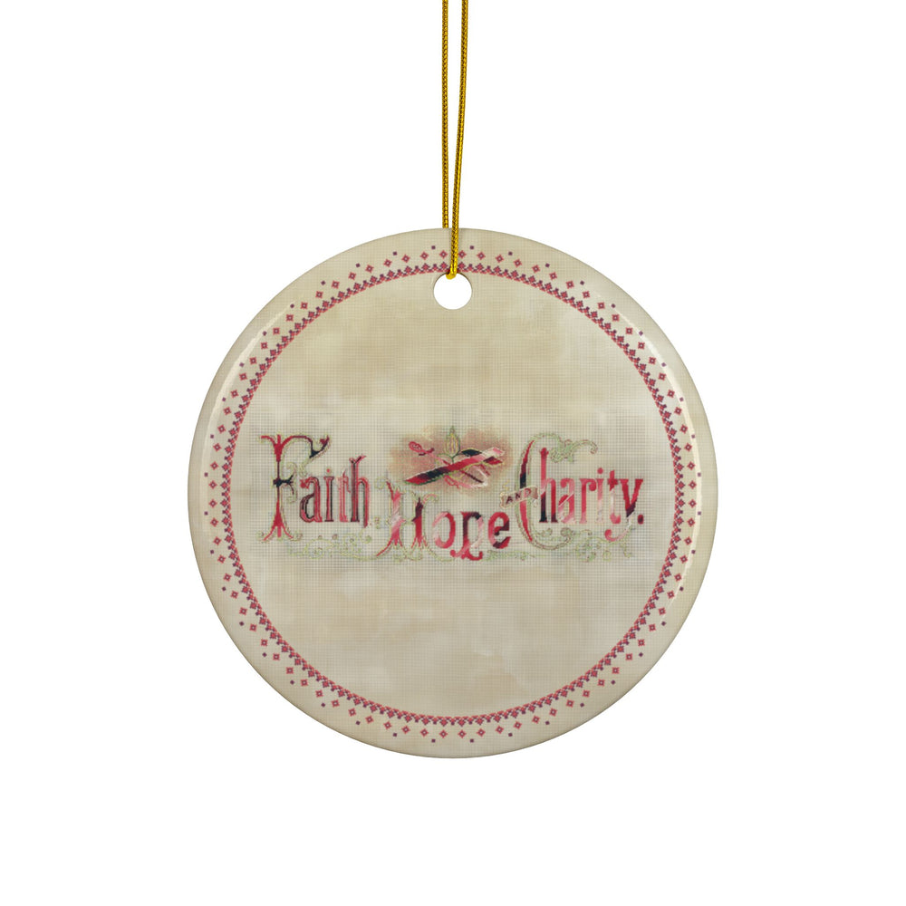 "Faith Hope and Charity" Ceramic Ornament