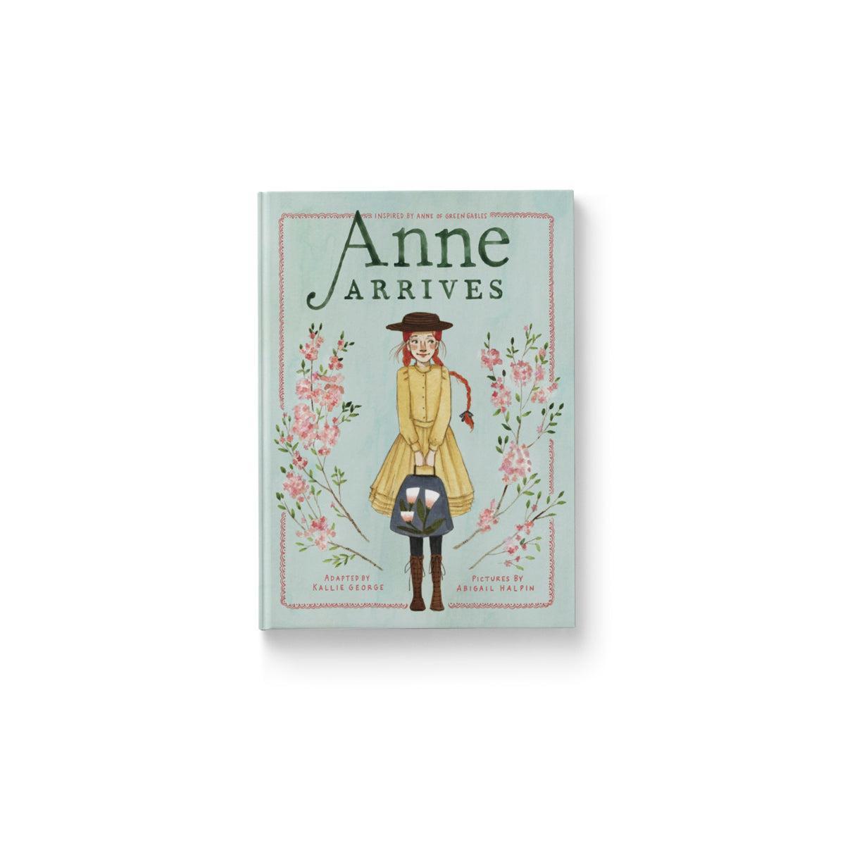 Anne Arrives - An Anne Chapter Book #1