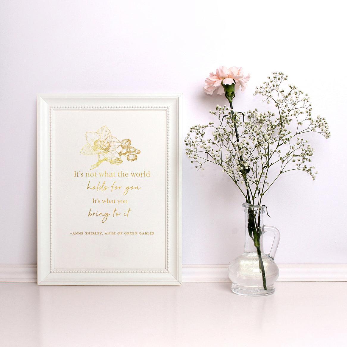 "What The World Holds" Quote Print on Heavy Weight Paper