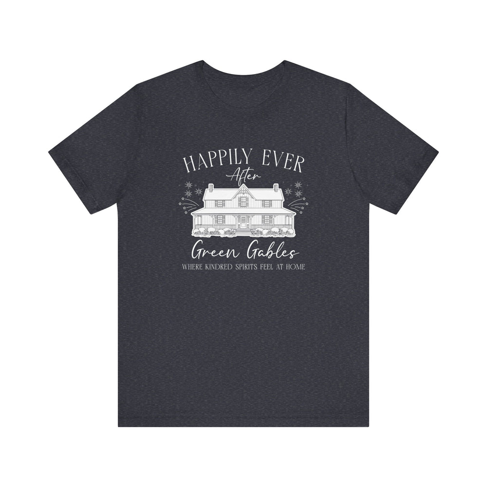 Happily Ever After Green Gables T-Shirt
