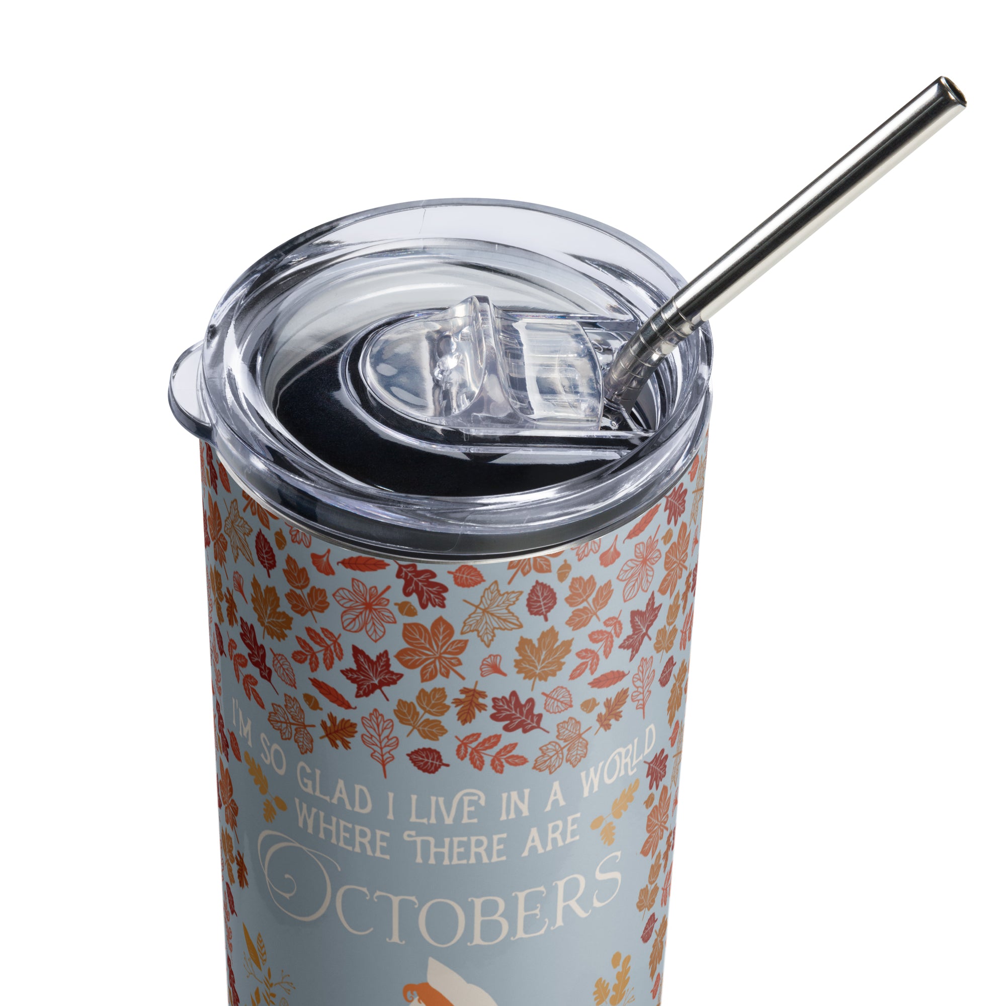 Anne Crest October Quote 20 oz Tumbler
