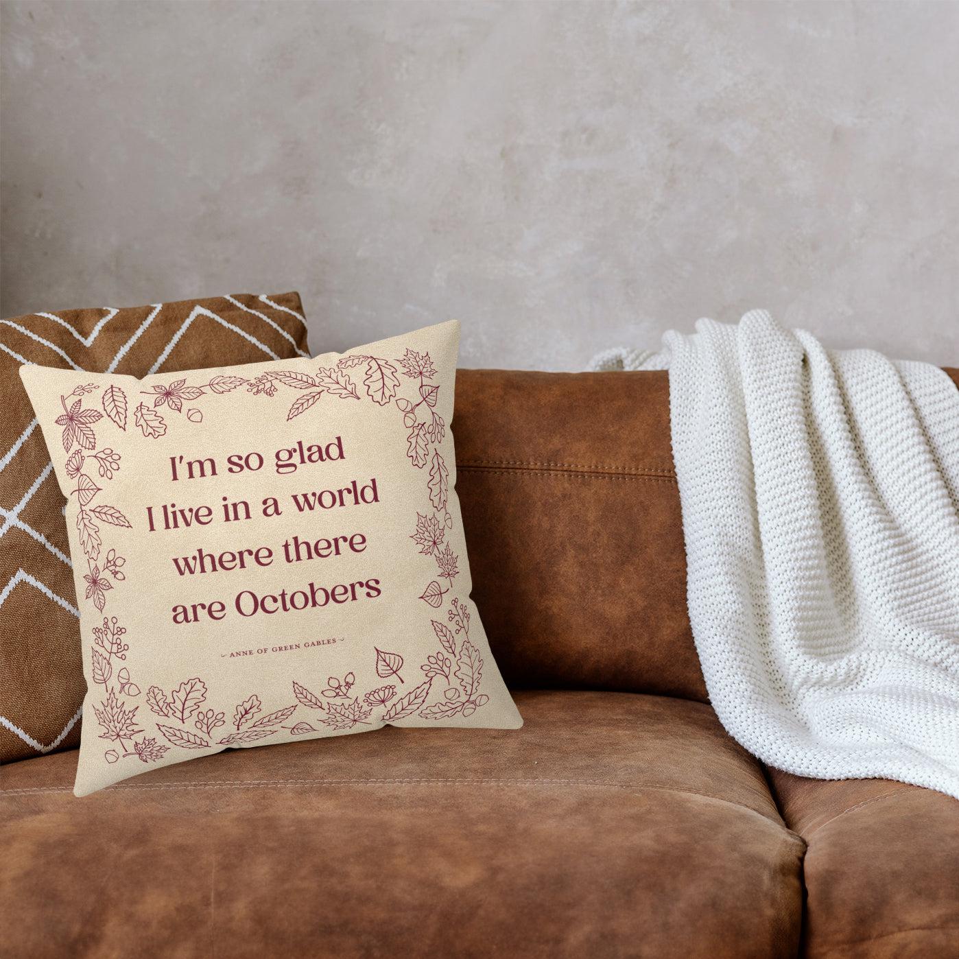 October Quote Taupe Faux Suede Square Pillow