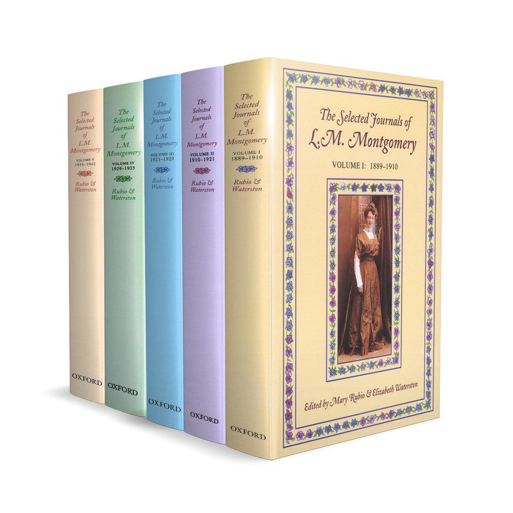 The Selected Journals of L.M. Montgomery: The Complete Volumes 1-5