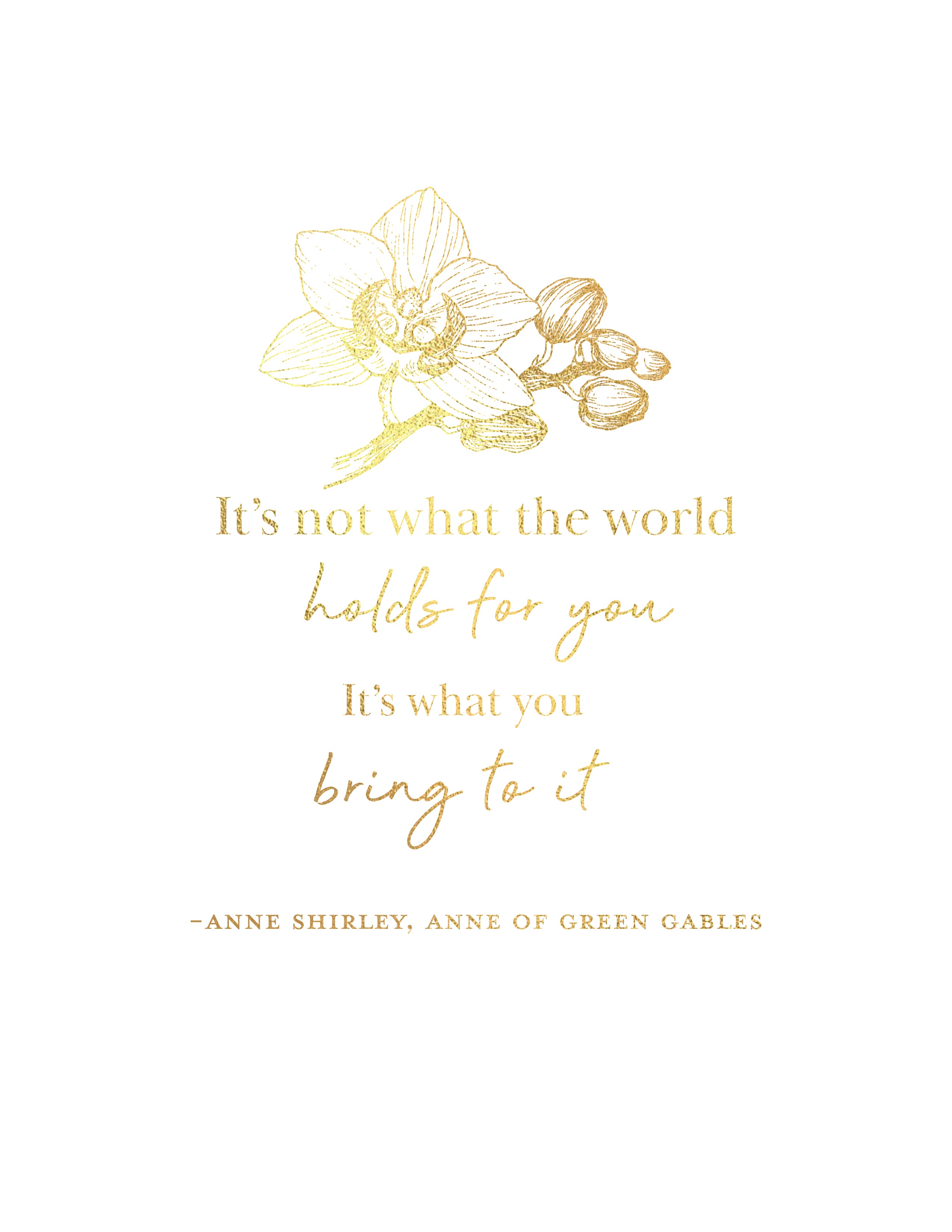 "What The World Holds" Quote Print on Heavy Weight Paper