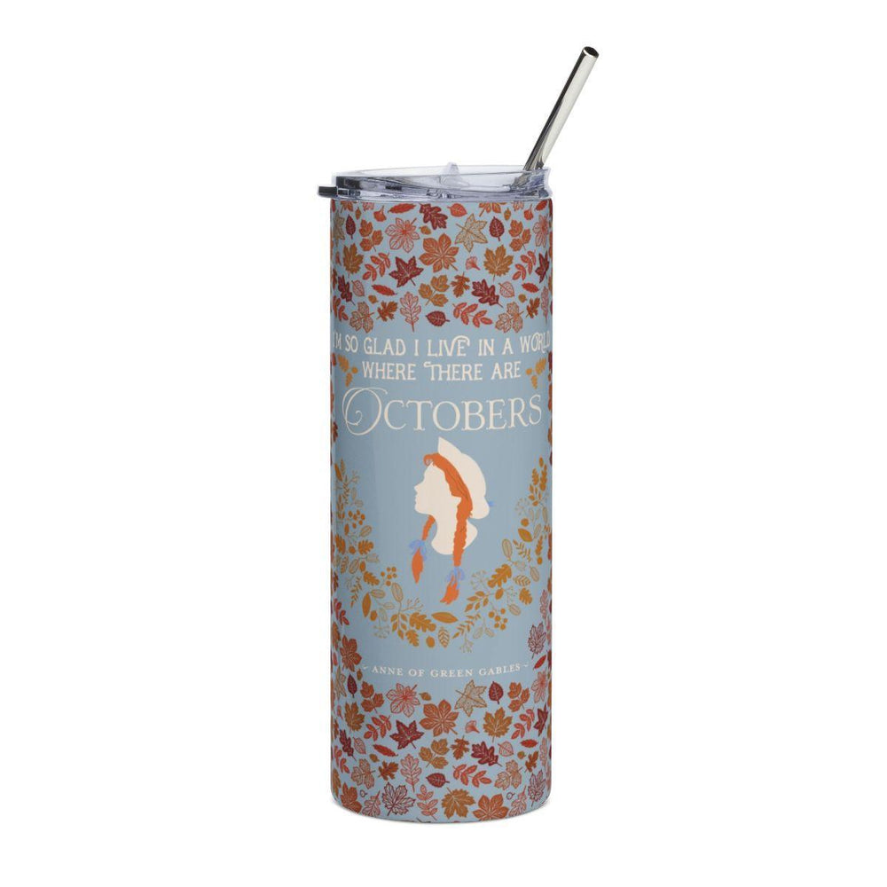 Anne Crest October Quote 20 oz Tumbler