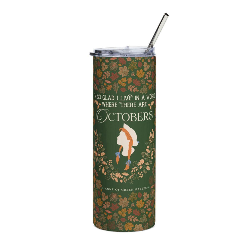 Anne Crest October Quote 20 oz Tumbler
