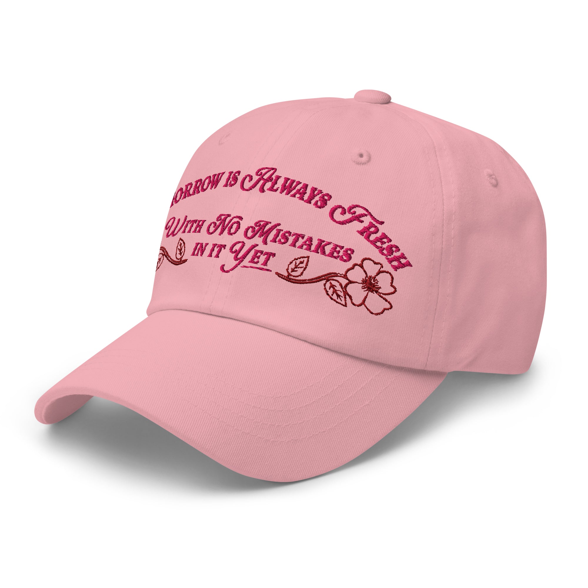 Tomorrow Is Always Fresh Baseball Cap