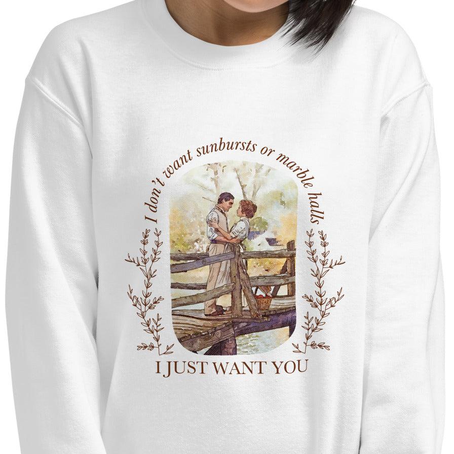 "I Just Want You!" Watercolor Sweatshirt