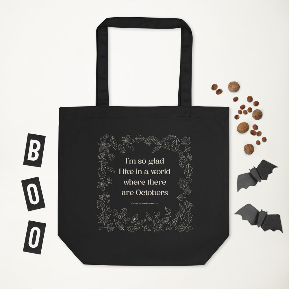 October Quote Tote Bag