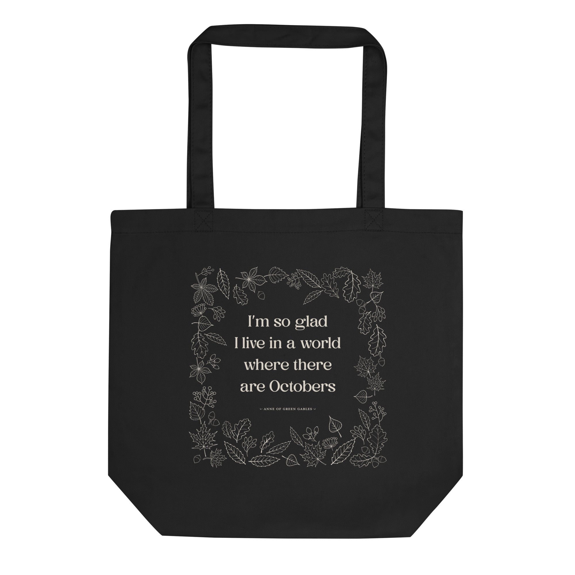 October Quote Tote Bag