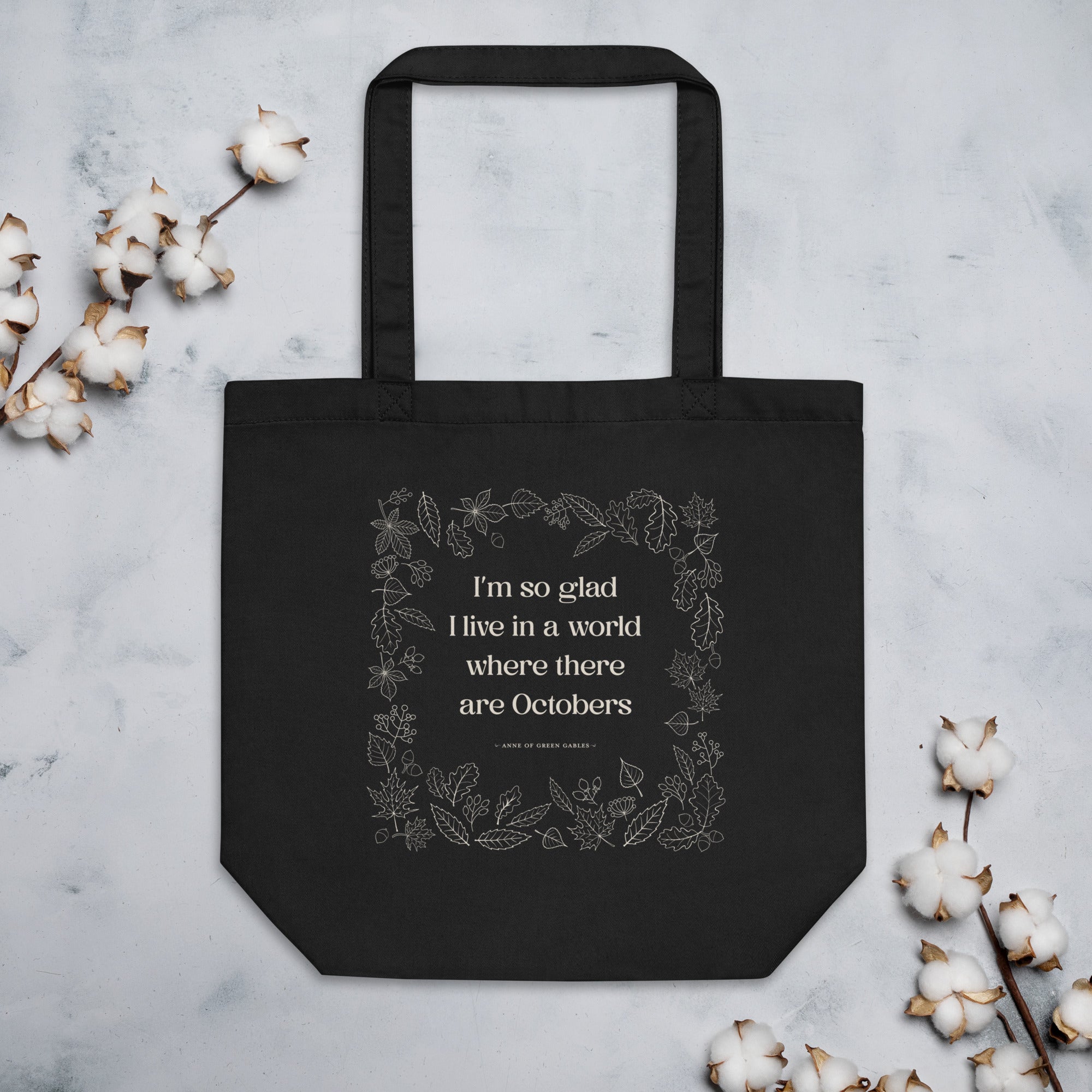 October Quote Tote Bag