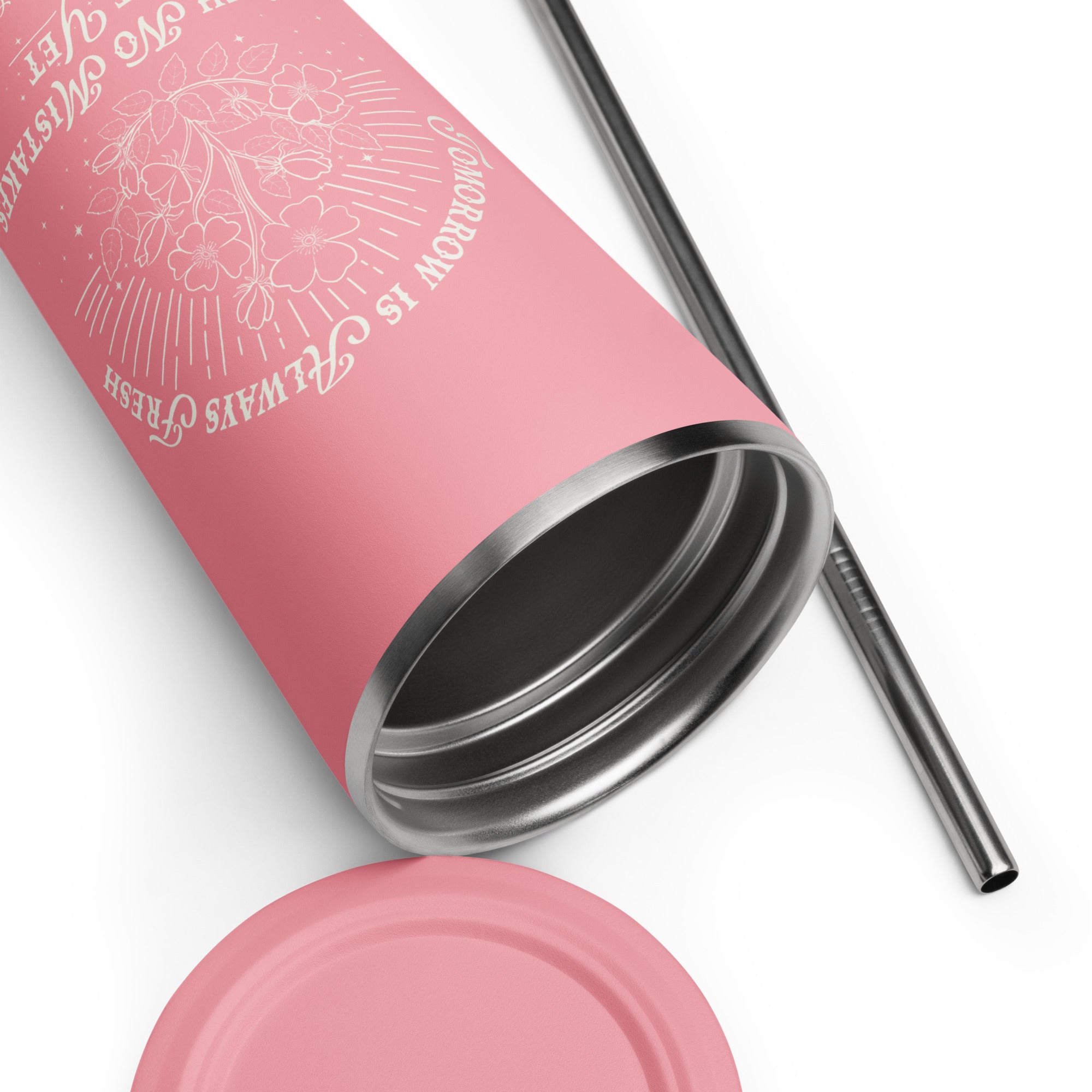 Tomorrow Is Always Fresh Insulated Tumbler