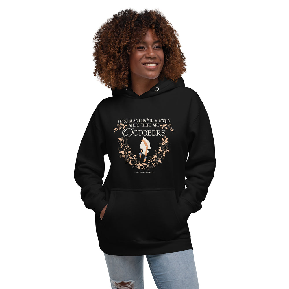 Anne Crest October Quote Hoodie