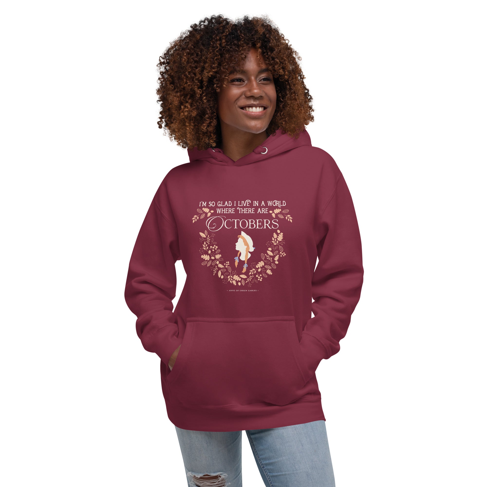 Anne Crest October Quote Hoodie