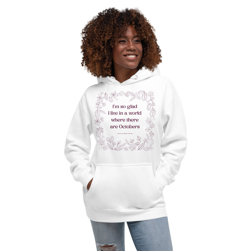 October Quote Hoodie