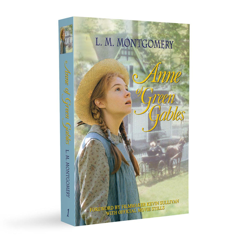 "Anne of Green Gables" By L.M. Montgomery-Signed By Kevin Sullivan
