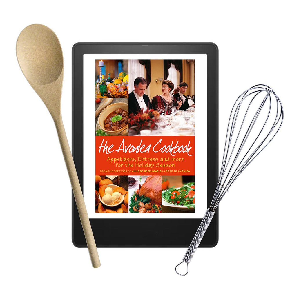 "The Avonlea Cookbook" (Ebook Format)