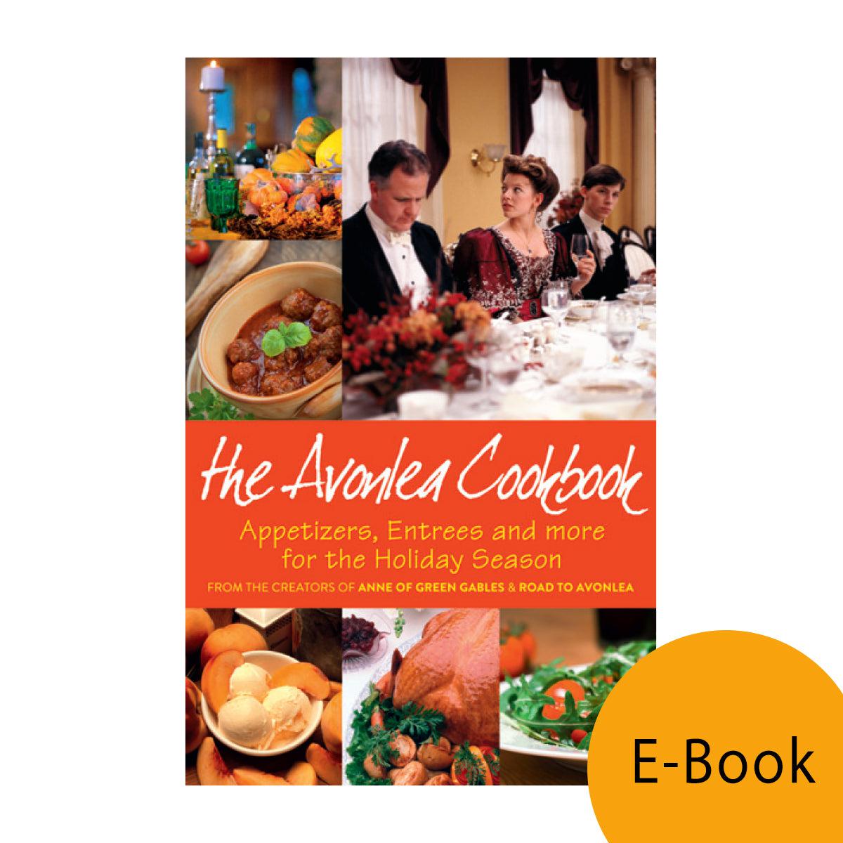 "The Avonlea Cookbook" (Ebook Format)