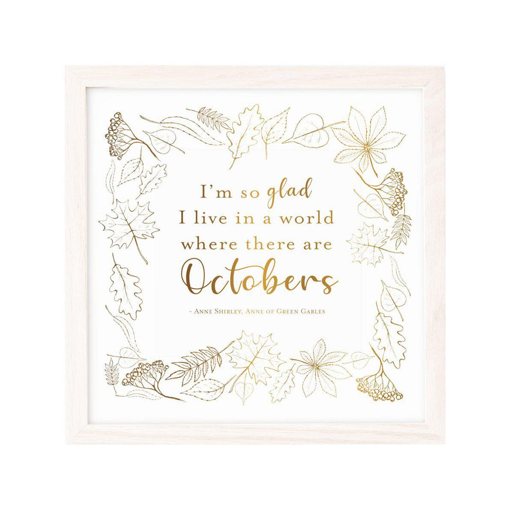 "October" Quote Print on Heavy Weight Paper
