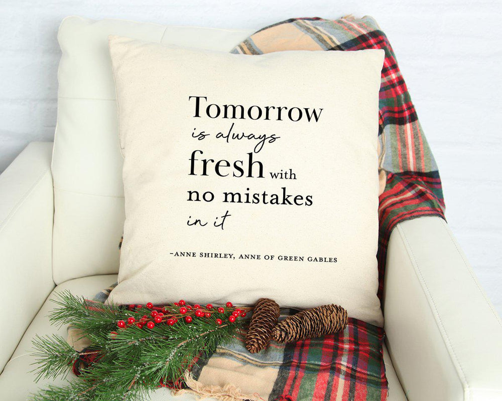 "Tomorrow Is Always Fresh" Canvas Pillow Case