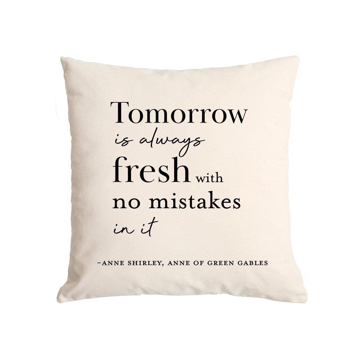 "Tomorrow Is Always Fresh" Canvas Pillow Case