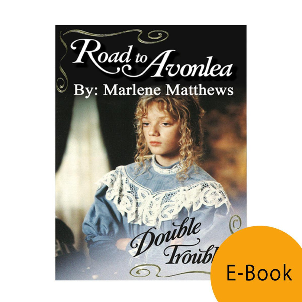 Double Trouble (Road to Avonlea Book 24)-ebook