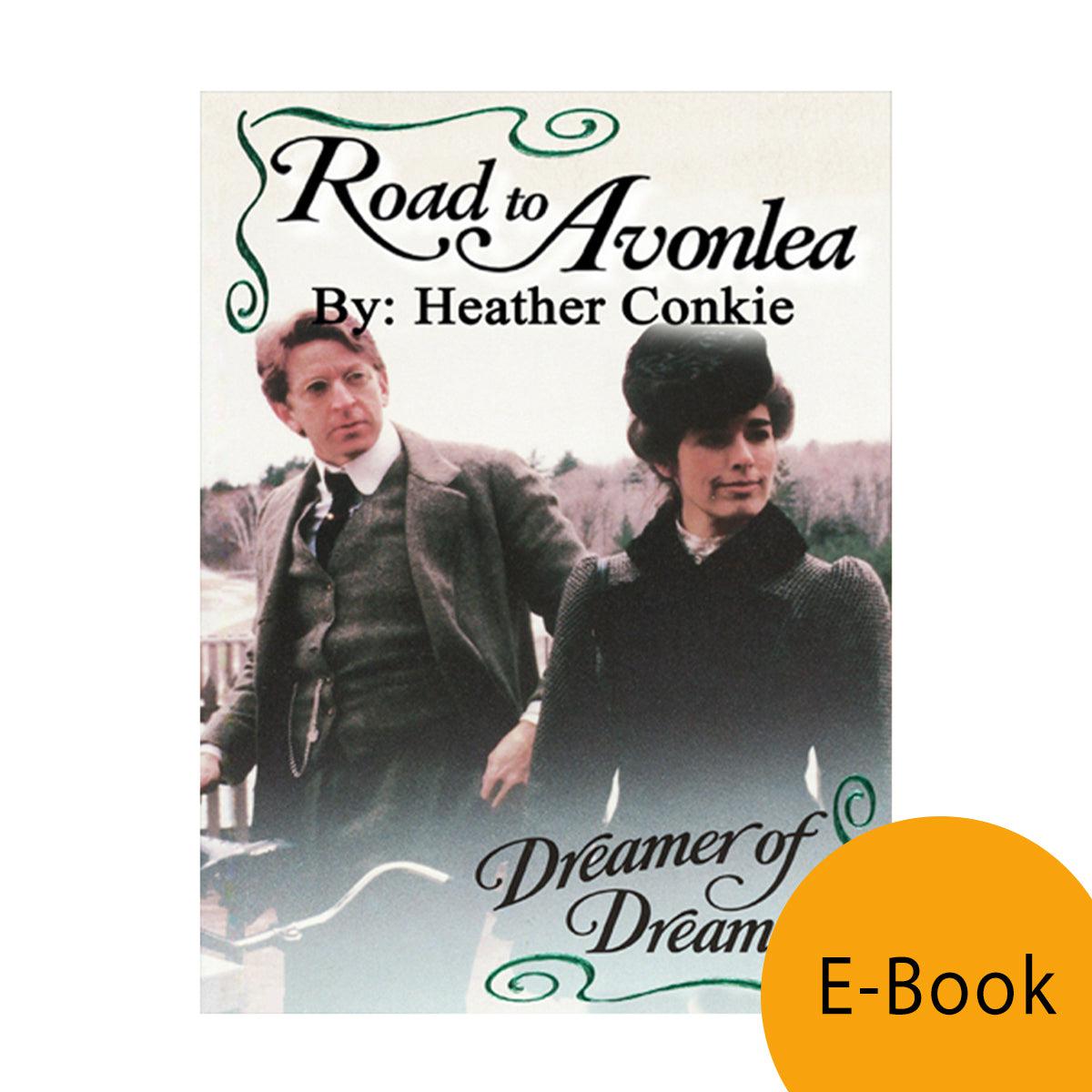 Dreamer of Dreams (Road to Avonlea Book 18)-ebook