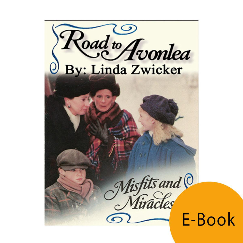 Misfits and Miracles (Road to Avonlea Book 20)- ebook