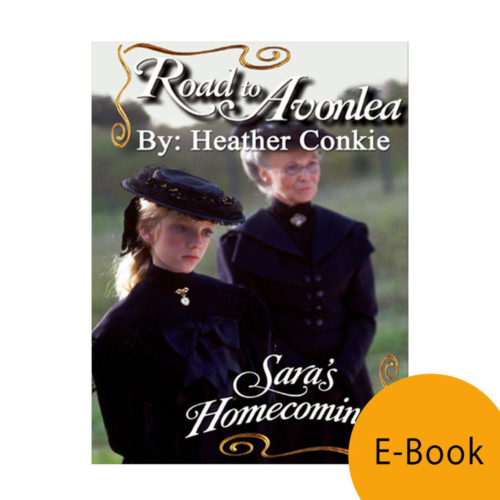 Sara's Homecoming (Road to Avonlea Book 12)- ebook