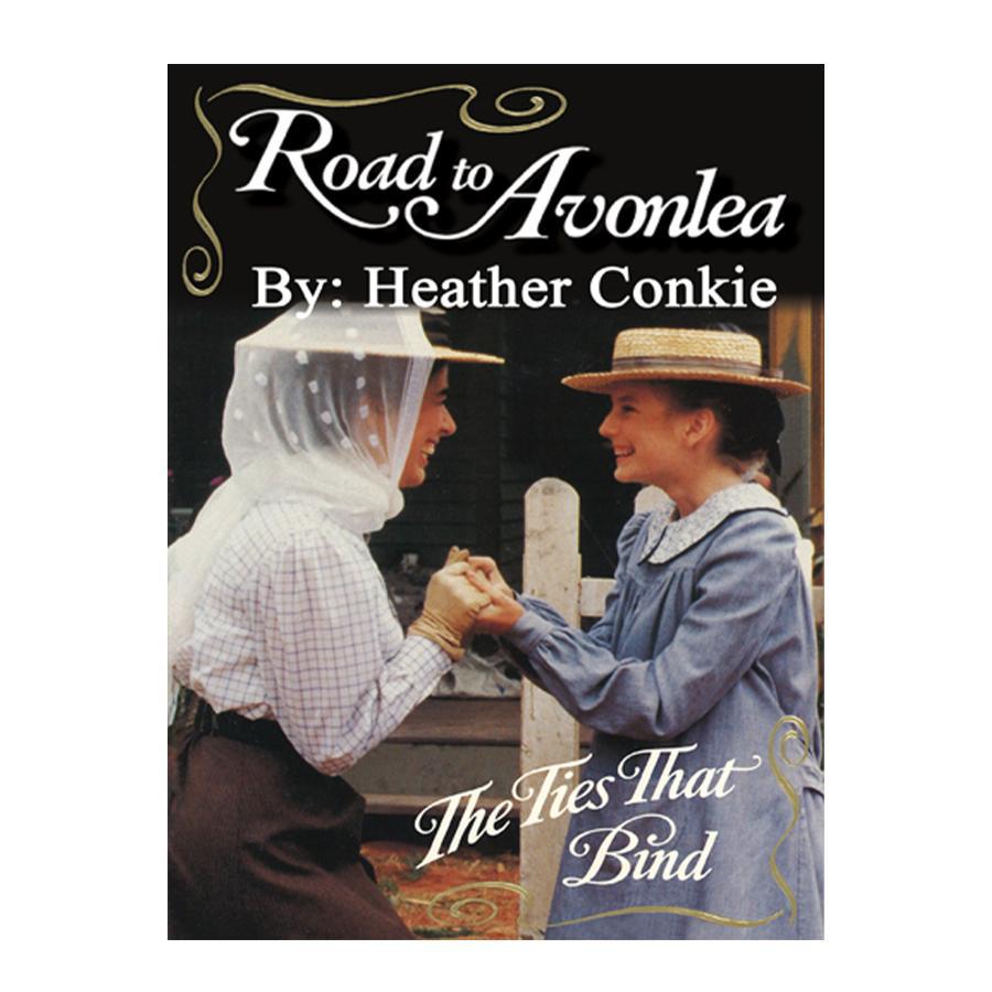 The Ties That Bind (Road to Avonlea Book 21)- ebook