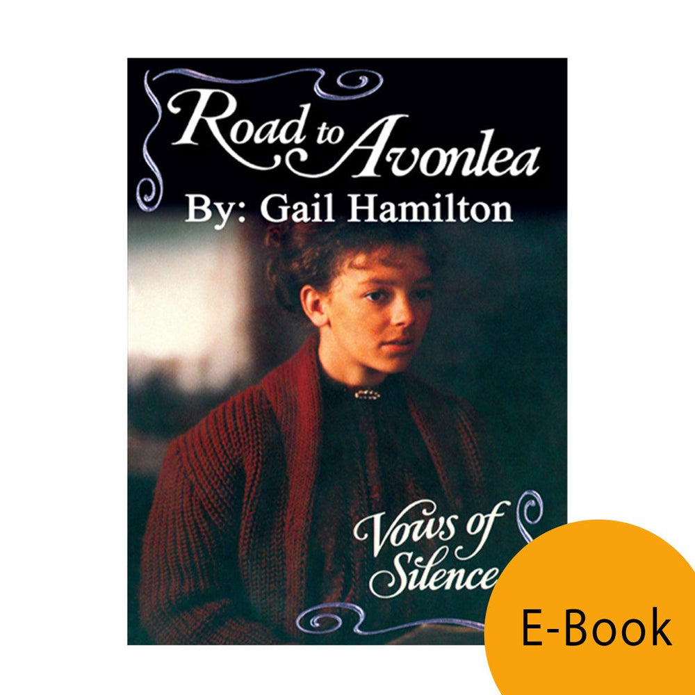 Vows of Silence (Road to Avonlea Book 27)- ebook