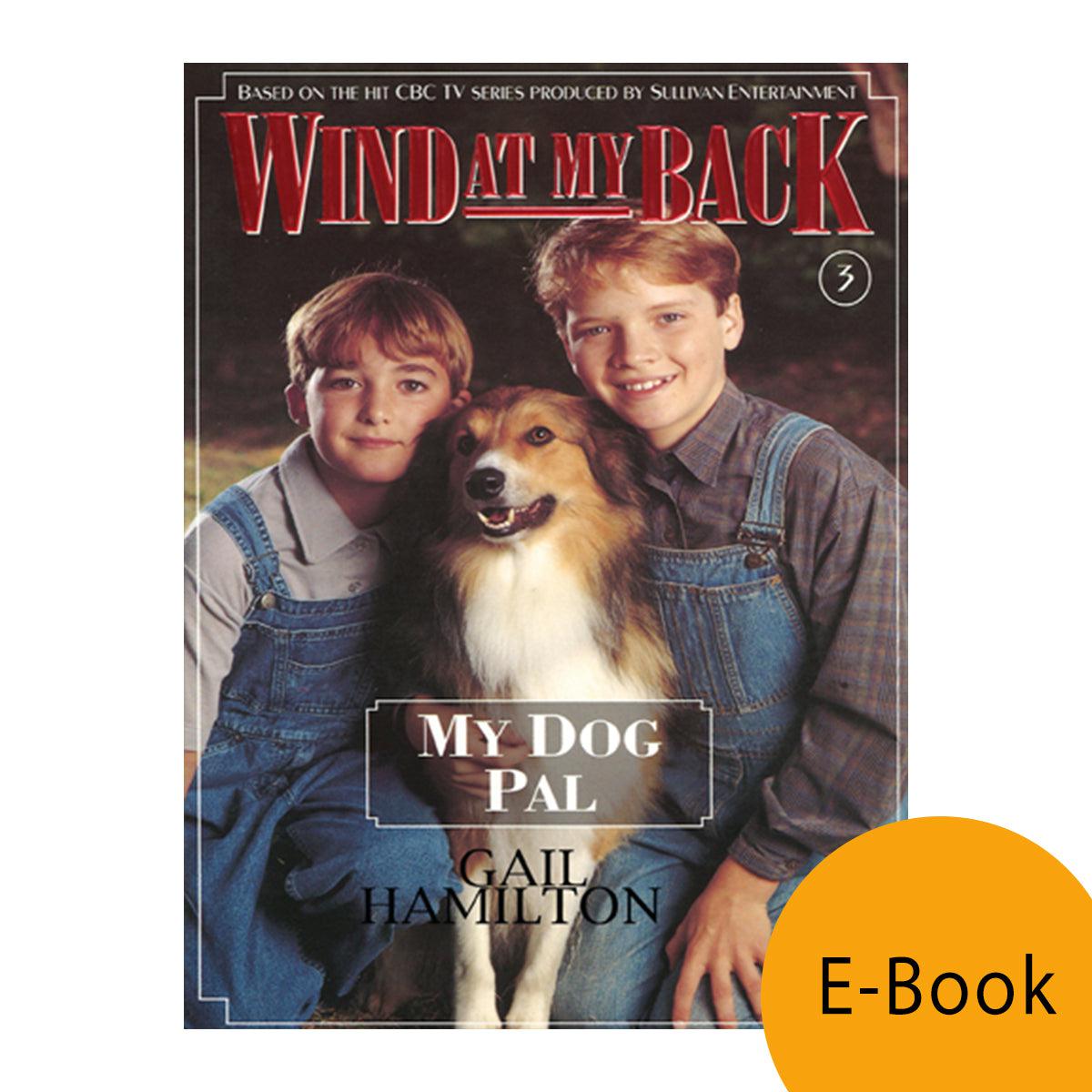 My Dog Pal (Wind at My Back Book 3)-ebook