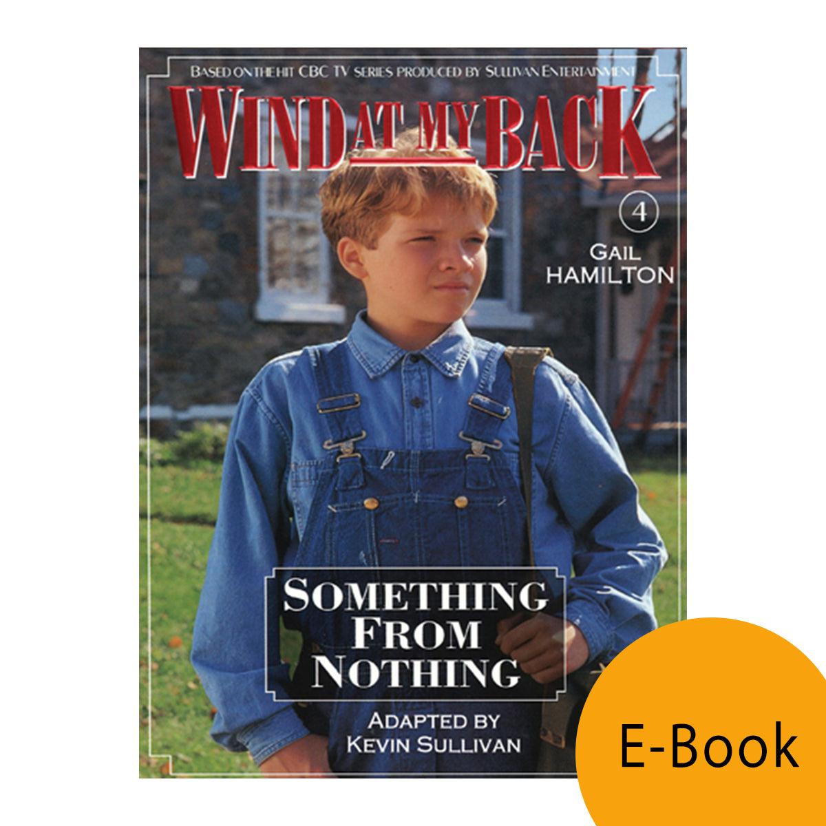 Something From Nothing (Wind at My Back Book 4)-ebook