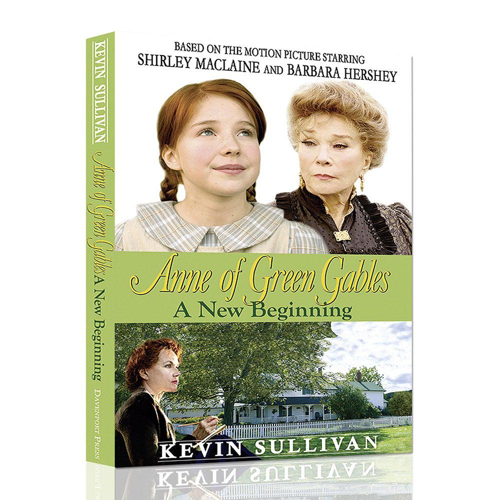 "Anne of Green Gables: A New Beginning" Paperback Novel by Kevin Sullivan