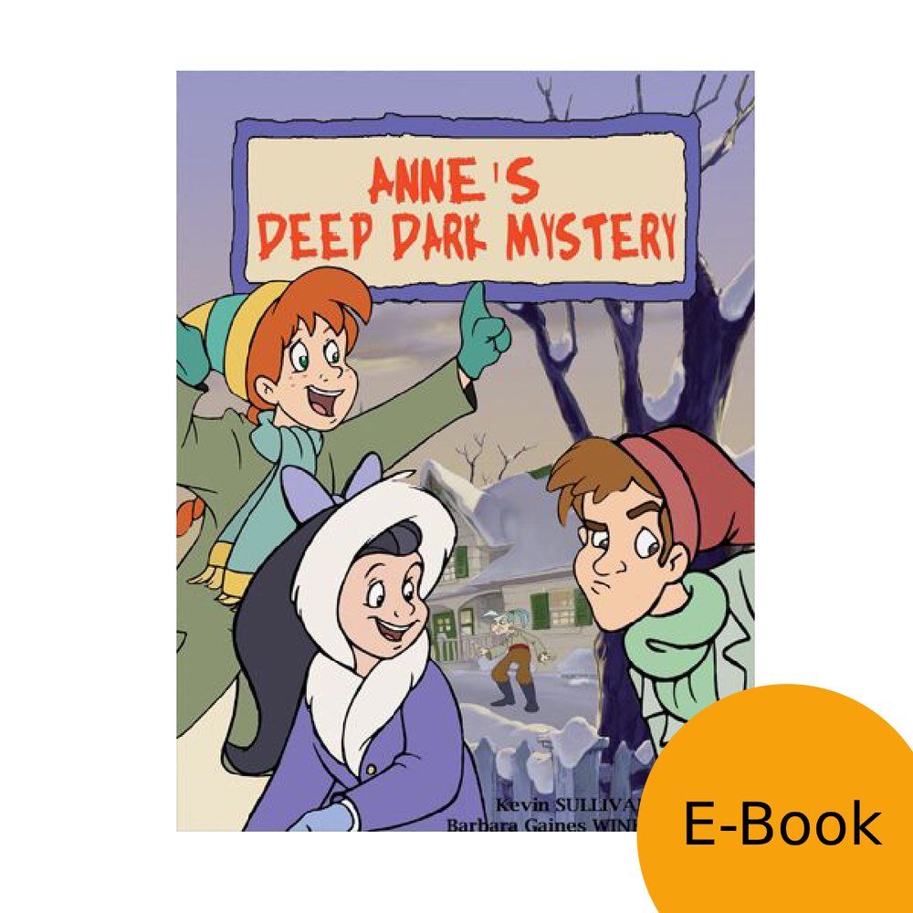 Anne: The Animated Series - Anne and the Deep Dark Mystery LEVEL 2 READER (eBook)